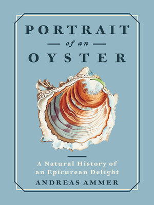 cover image of Portrait of an Oyster